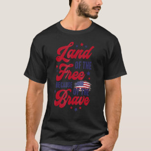 T-shirt Terre De La Liberté À Cause De Brave Aigle Nous Dr