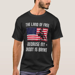 T-shirt Terre Des Libres Parce Que Mon Papa Est Brave Mili
