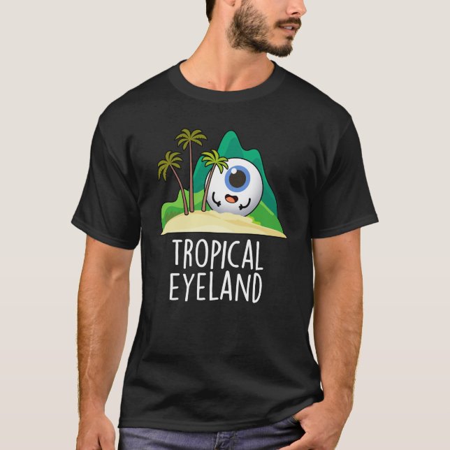 T-shirt Terre des yeux tropicaux Amusante île de jeu de mo (Devant)