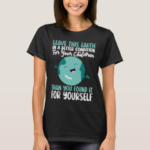 T-shirt Terre En Meilleure Condition Jour de la Terre Sauv