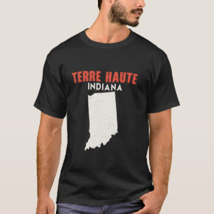 T-shirt Terre Haute Indiana USA State America Travel Inde