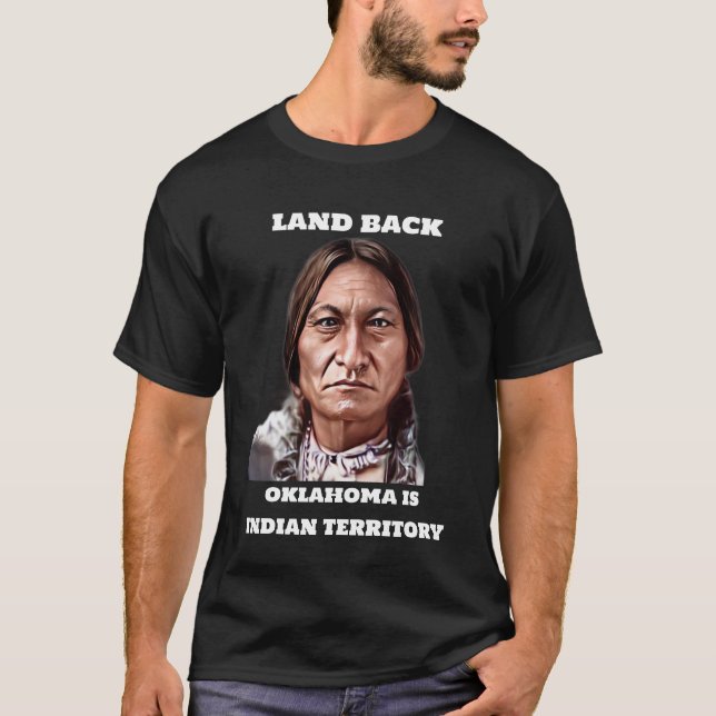 T-SHIRT TERRE RETOUR OKLAHOMA EST LE TERRITOIRE INDIEN TSH (Devant)