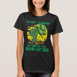 T-SHIRT TERREUR DE PLANTE !