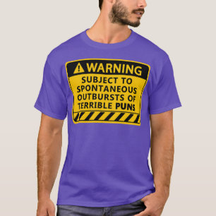 T-shirt Terrible Puns Avertissement Signale Terrible Puns