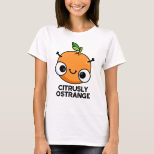 T-shirt Terriblement Oétrange Amusant Étrange Pun Orange