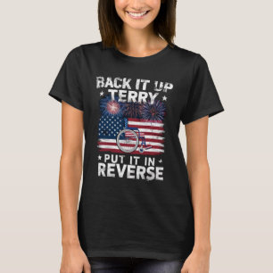 T-shirt Terry Recule Mets-le En Marche Arrière Feux D'Arti