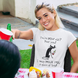 T-shirt T'es COMBIEN VIEILLE ? Citation de vin pour vous P