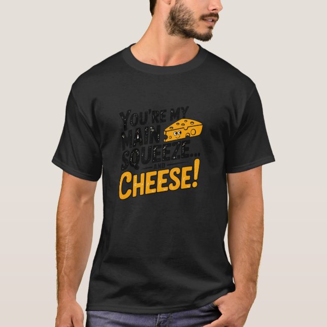 T-shirt T'es Ma Pression Et Fromage Citation Drôle (Devant)