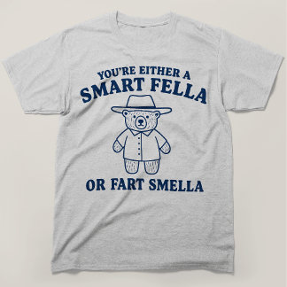 T-shirt T'es Soit Un Mec Intelligent Ou Un Ours À Puanteur