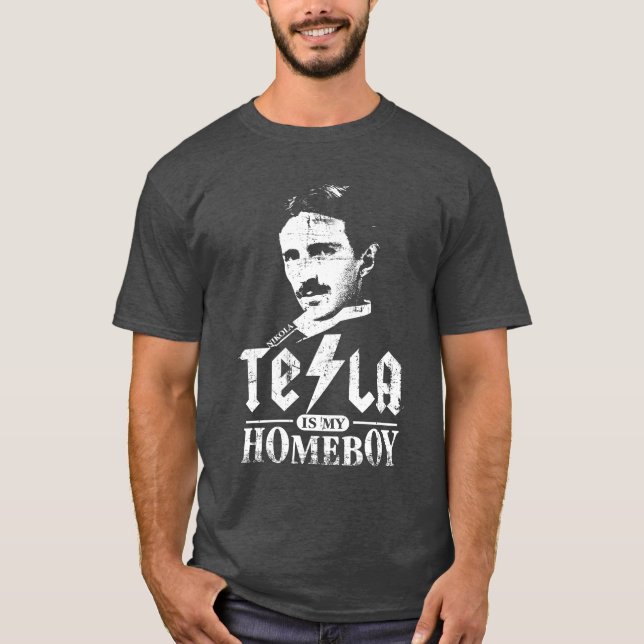 T-shirt Tesla est mon Homeboy (Devant)