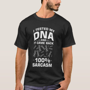 T-shirt Test ADN de sarcasme Tests génétiques Crispr Micro