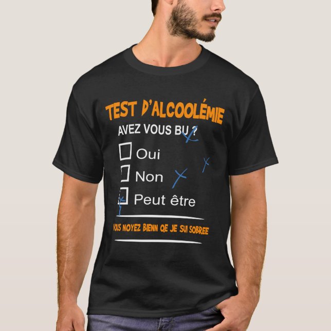 T-shirt Test alcoolémie - cadeau humour alcool (Devant)