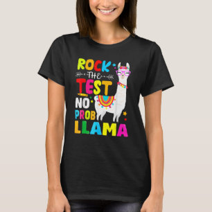 T-shirt Test Day Rock Le Test Enseignement Aucun Prob Llam