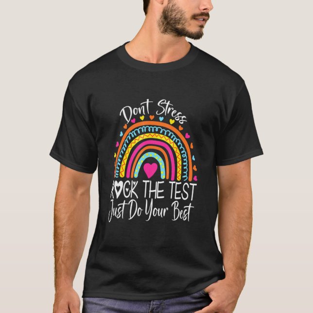 T-shirt Test Day Rock The Test Teacher Test Day Rainbow (Devant)