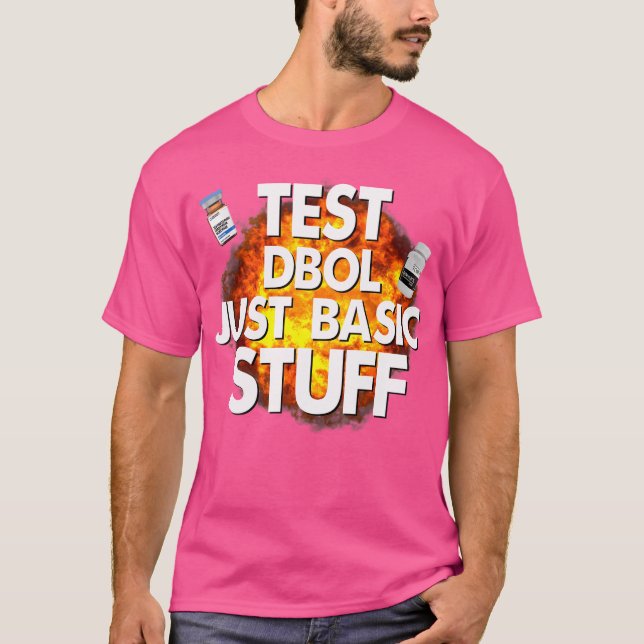 T-shirt Test Dbol Just Basic Stups Funny Gym Bodybuilding (Devant)