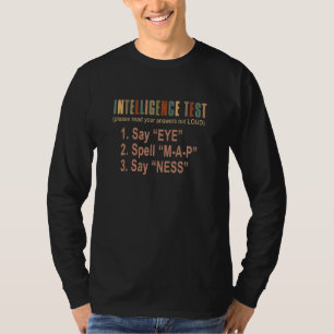 T-shirt Test de l'intelligence Dites Oeil M A P Ness Papa