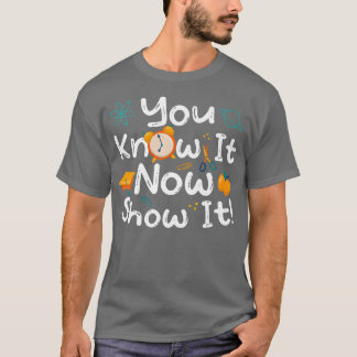 T-shirt Test de motivation Jupes de test de jour pour les 