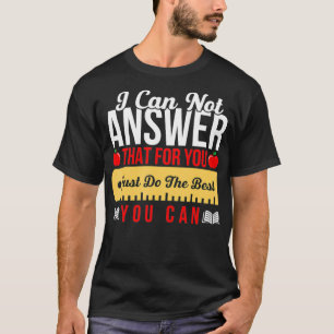T-shirt Test d'état de l'enseignant motivationnel Faites s
