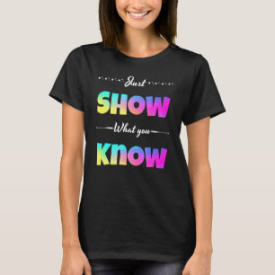 T-shirt Test d'état de motivation de l'enseignant Montrer