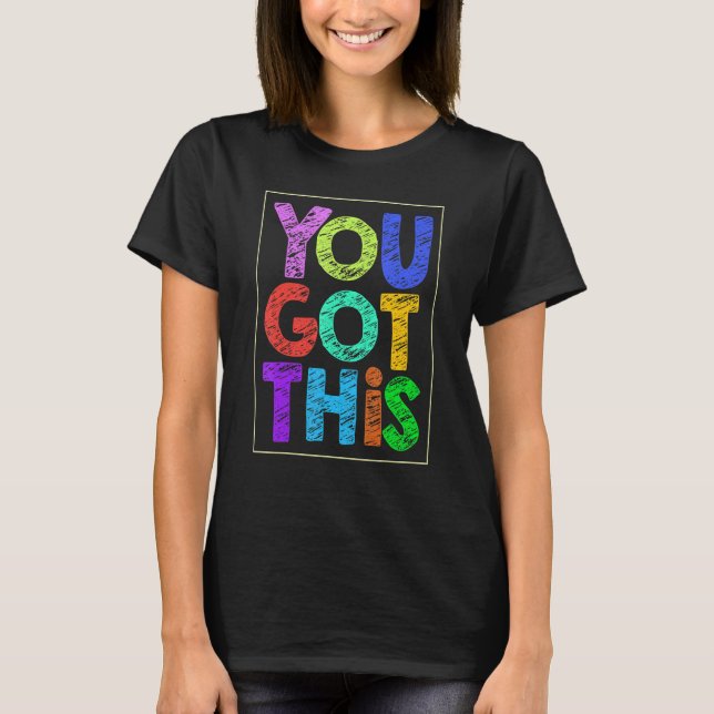 T-shirt Test Motivation Jour Vous Avez Ce Professeur (Devant)