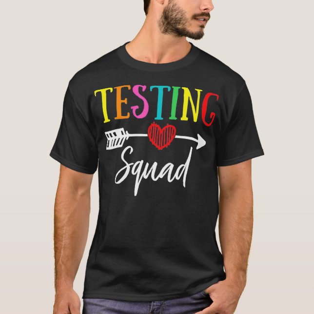 T-shirt Test Squad Funny Professeur d'école Professeur Pla (Devant)