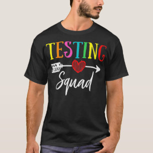 T-shirt Test Squad Funny Professeur d'école Professeur Pla