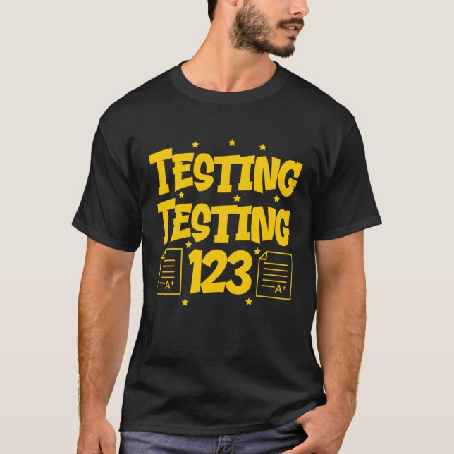 T-shirt Test Test 123 Joli Jour de Test Enseignant (Devant)