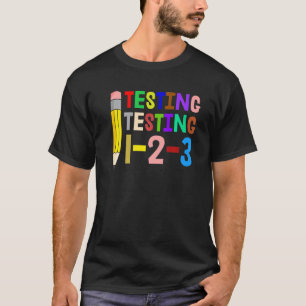 T-shirt Test Test 1 2 3 Joli Enseigner à l'école primaire