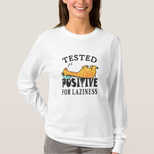 T-shirt Testé positif pour la paresse Giraffe