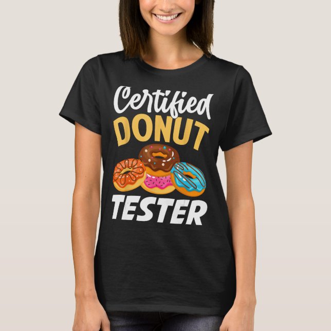 T-shirt Testeur Certifié de Donut - Drôle Addict de Donut (Devant)