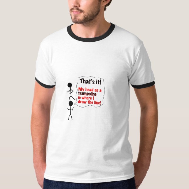 T-shirt Tête comme trempoline (Devant)