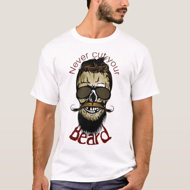 T-shirt tete_de_mort_citation_never_cut_beard_hipster_barb (Devant)