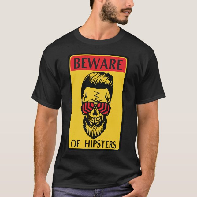 T-shirt tete de mort hipster citation beware panneau barbe (Devant)