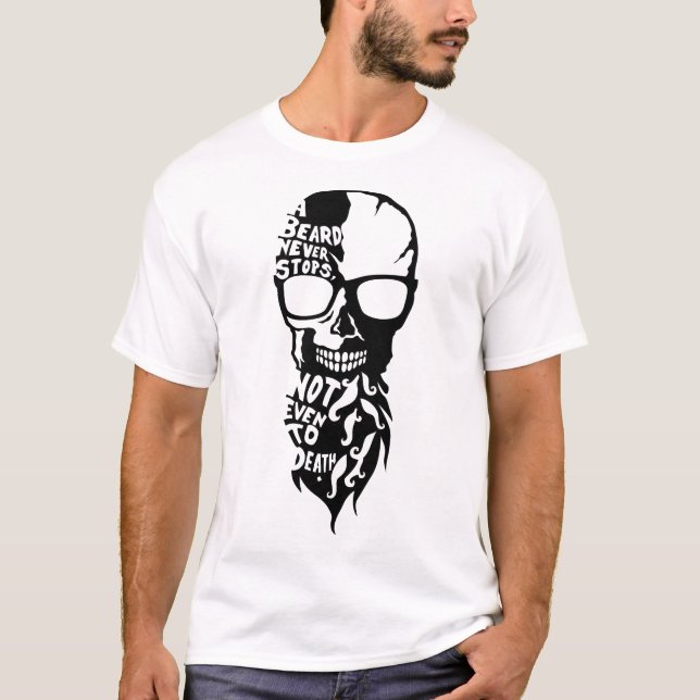 T-shirt tete de mort hipster fantaisie citation beard deat (Devant)