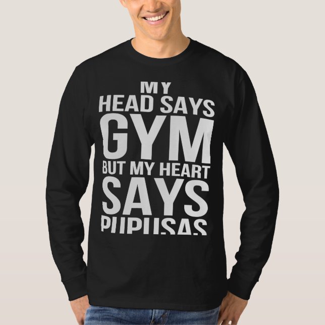 T-shirt Tête Dit Gym Heart Dit Pupusas Entraînement Fitnes (Devant)