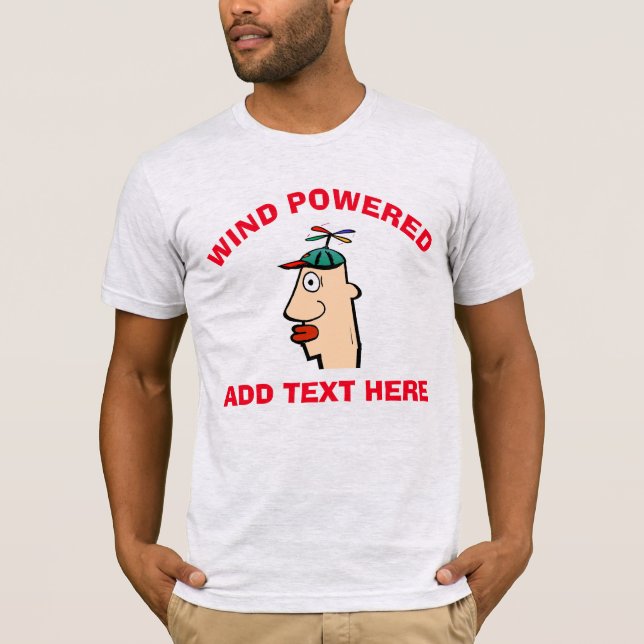T-shirt Tête drôle à l'énergie éolienne, modifier le texte (Devant)