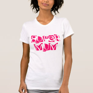 T-shirt tete super maman rose funky
