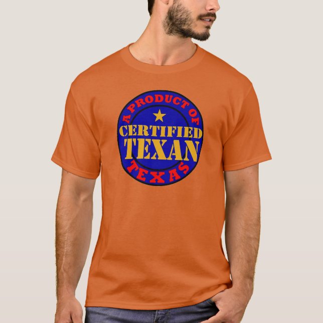 T-SHIRT TEXAN CERTIFIÉ (Devant)