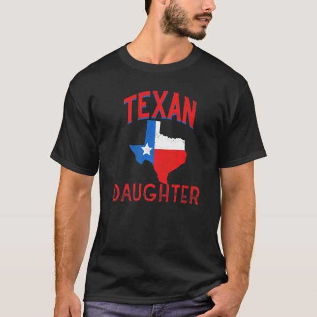 T-shirt Texan Daughter Texas Vintage Fier Flag (Devant)