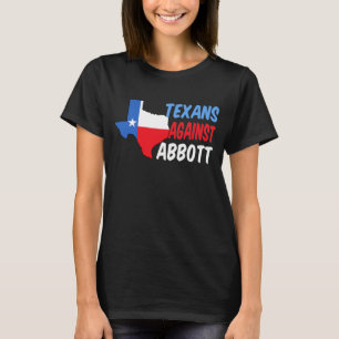 T-shirt Texans contre Greg Abbott