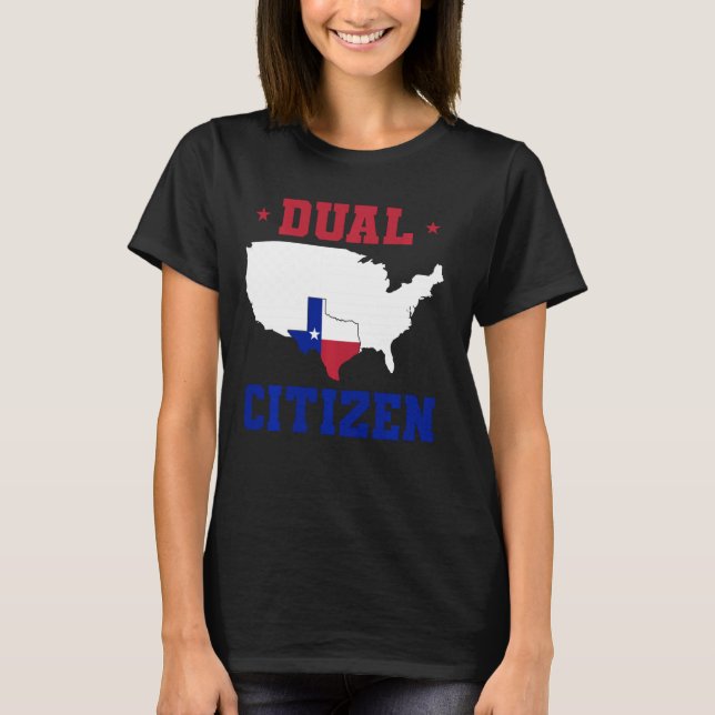 T-shirt Texas Double Citizen Lone Star State Texas (Devant)