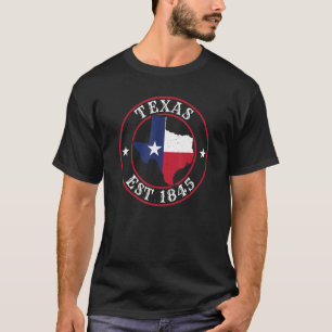 T-shirt Texas Est 1845 Texan Home State Texas Pride
