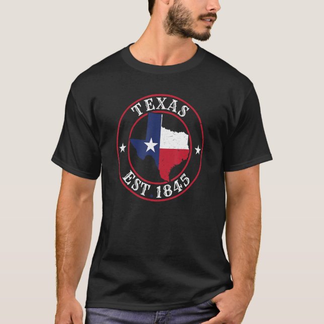 T-shirt Texas Est 1845 Texan Home State Texas Pride (Devant)