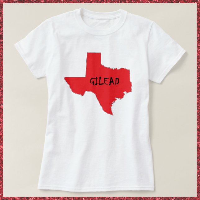 T-shirt Texas Gilead (Créateur téléchargé)