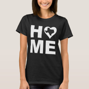 T-shirt Texas Home Heart State Tees
