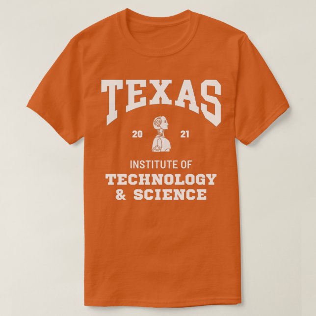 T-shirt Texas Institute of Technology amp Science (Design devant)