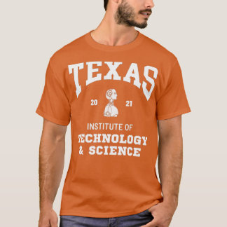 T-shirt Texas Institute of Technology amp Science