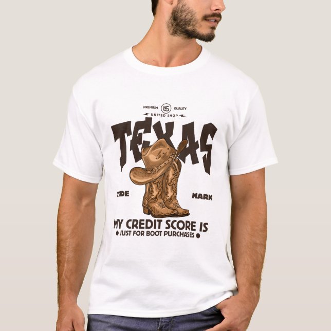 T-shirt Texas : mon score de crédit est (Devant)