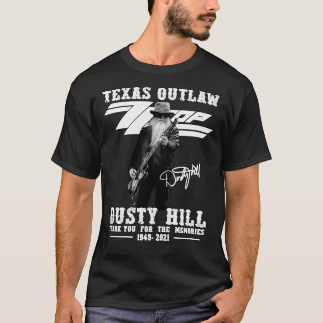 T-shirt Texas Outlaw Dusty Hill Merci Pour Les Souvenirs (Devant)