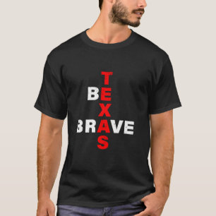 T-shirt Texas Soyez courageux. Conception positive motivat